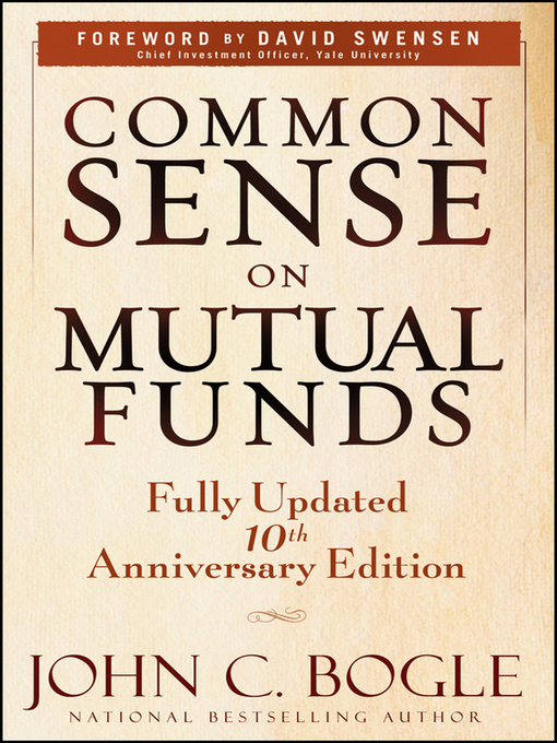 Title details for Common Sense on Mutual Funds by John C. Bogle - Available